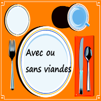 avec ou sans viandes